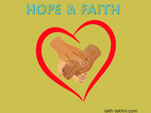 Hope is the definitive way to move forward.